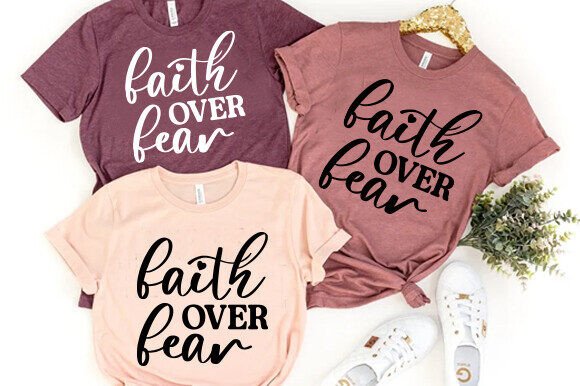 Faith over Fair Shirt, T-Shirt Designs