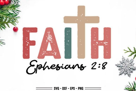 Faith Png, Christian Christmas SVG PNG and T-Shirt Designs