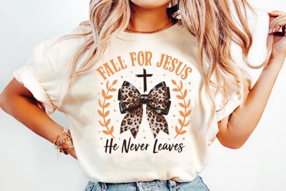 Fall for Jesus He Never Leaves PNG SVG