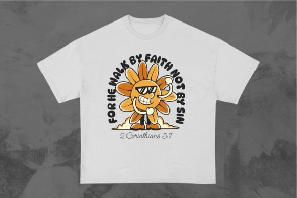 For He Walk by Faith Christian Graffiti and T-Shirt Designs