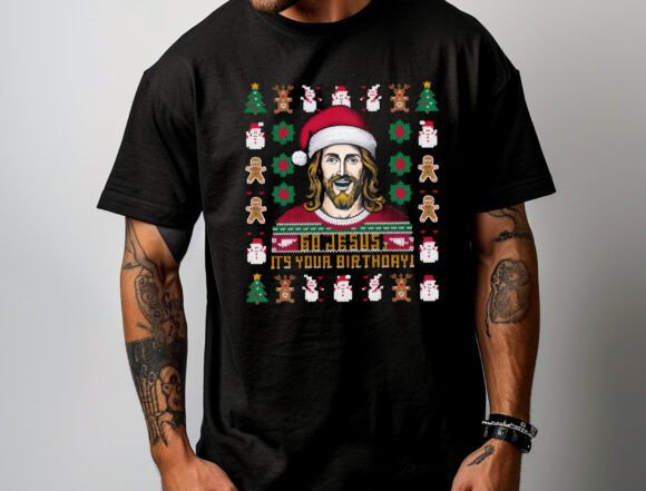 Jesus Birthday Png, Ugly Christmas Sweat T-Shirt Designs