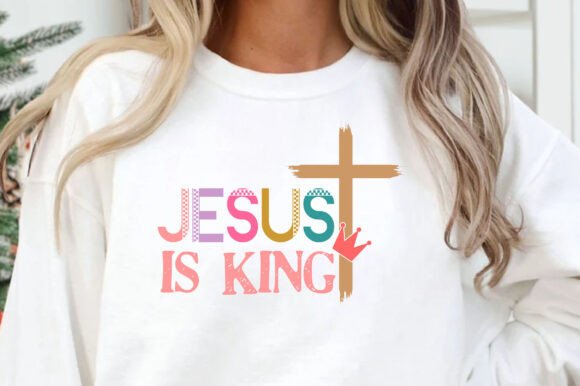 Jesus is King SVG, Christian Quote PNG for T-Shirt Designs