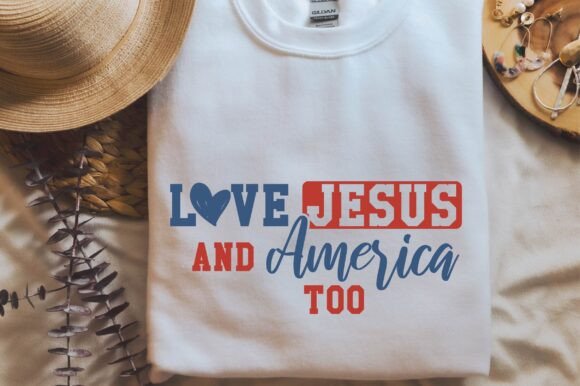 Love Jesus and America Too Shirt T-Shirt Designs