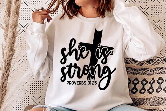She is Strong Svg Png, Christian Shirt